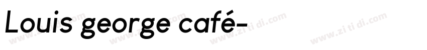Louis george café字体转换